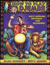 HOW TO PLAY DJEMBE BOOK AND CD cover